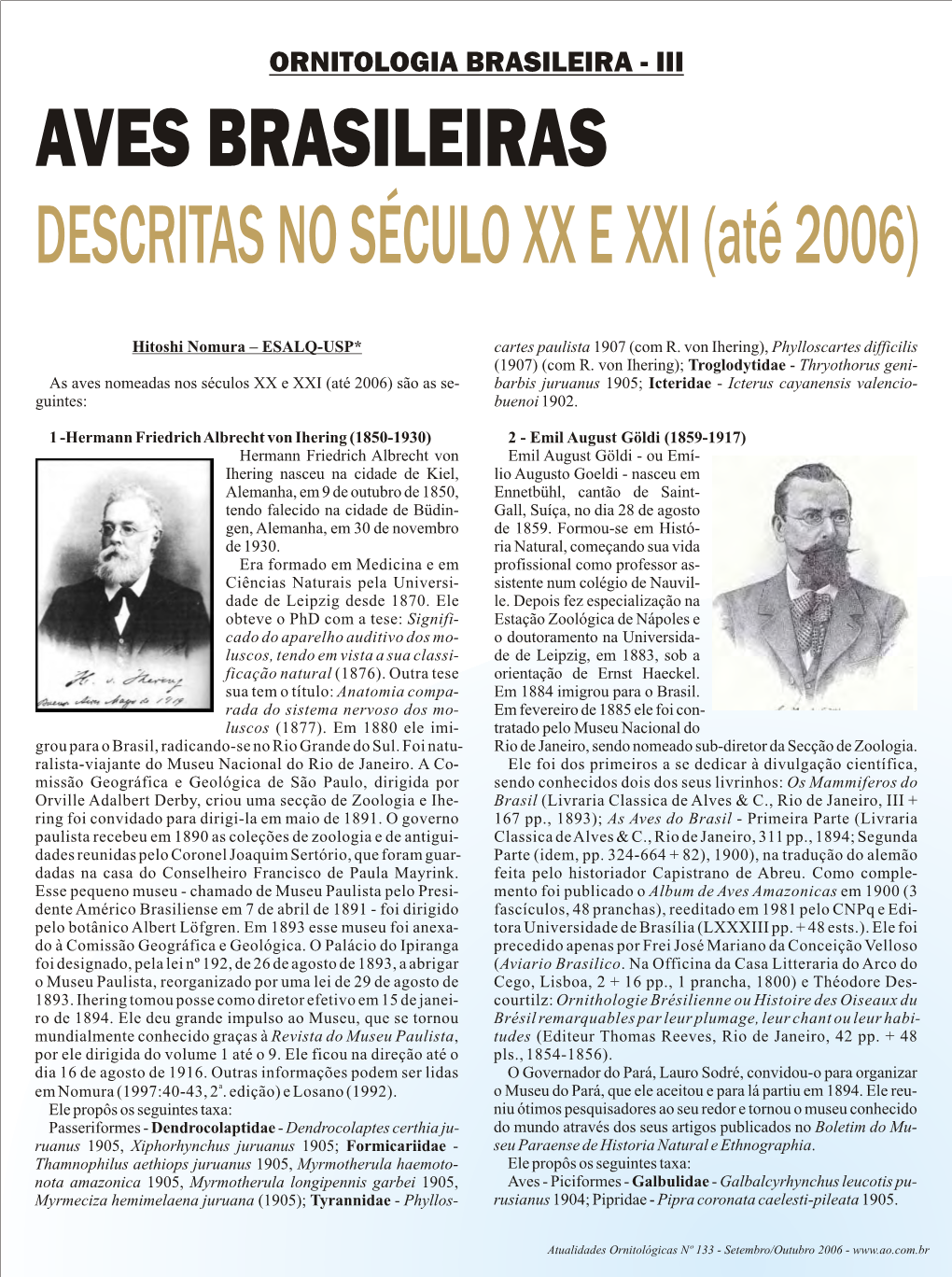 ORNITOLOGIA BRASILEIRA - III AVES BRASILEIRAS DESCRITAS NO SÉCULO XX E XXI (Até 2006)