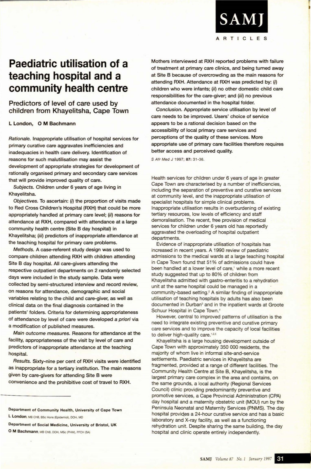 Paediatric Utilisation of a Teaching Hospital and a Community Health