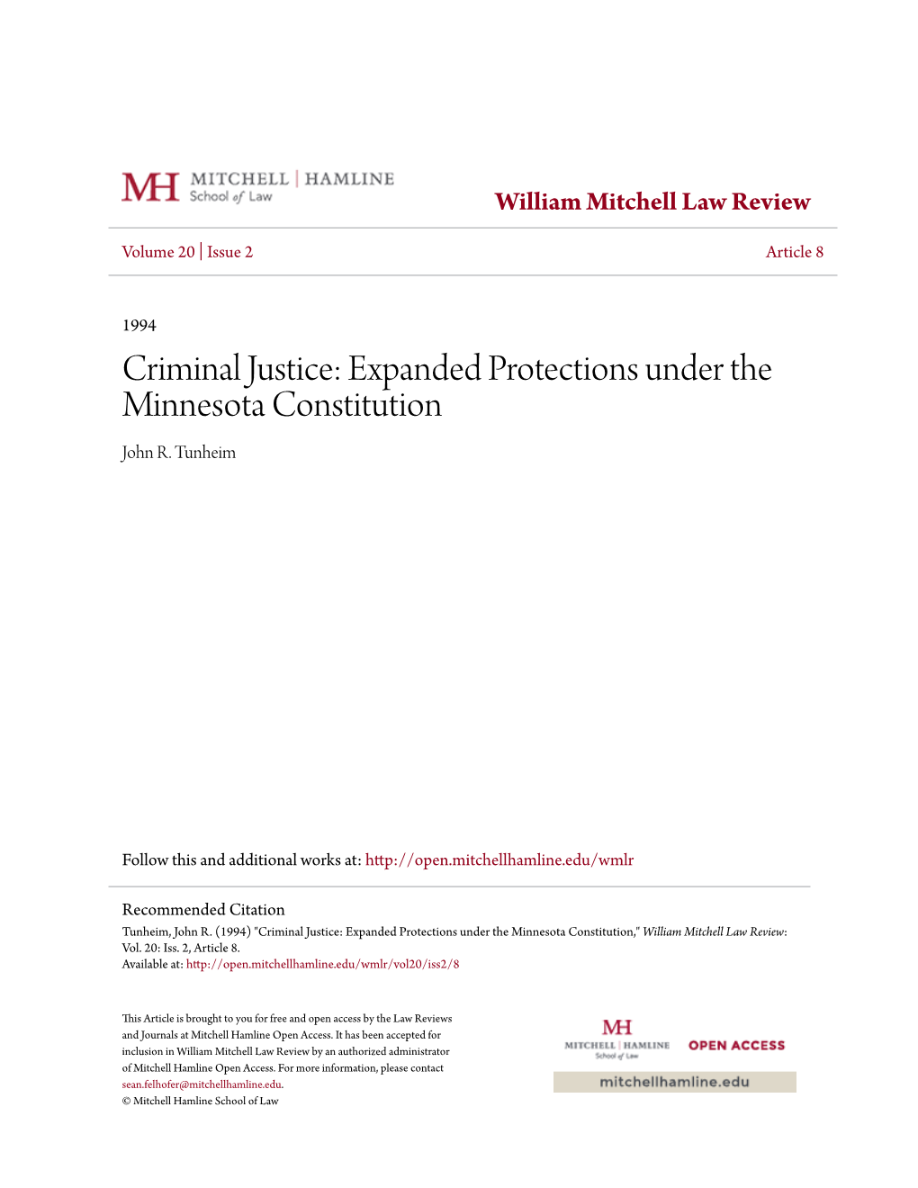 Criminal Justice: Expanded Protections Under the Minnesota Constitution John R