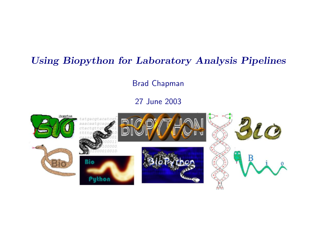 Using Biopython for Laboratory Analysis Pipelines