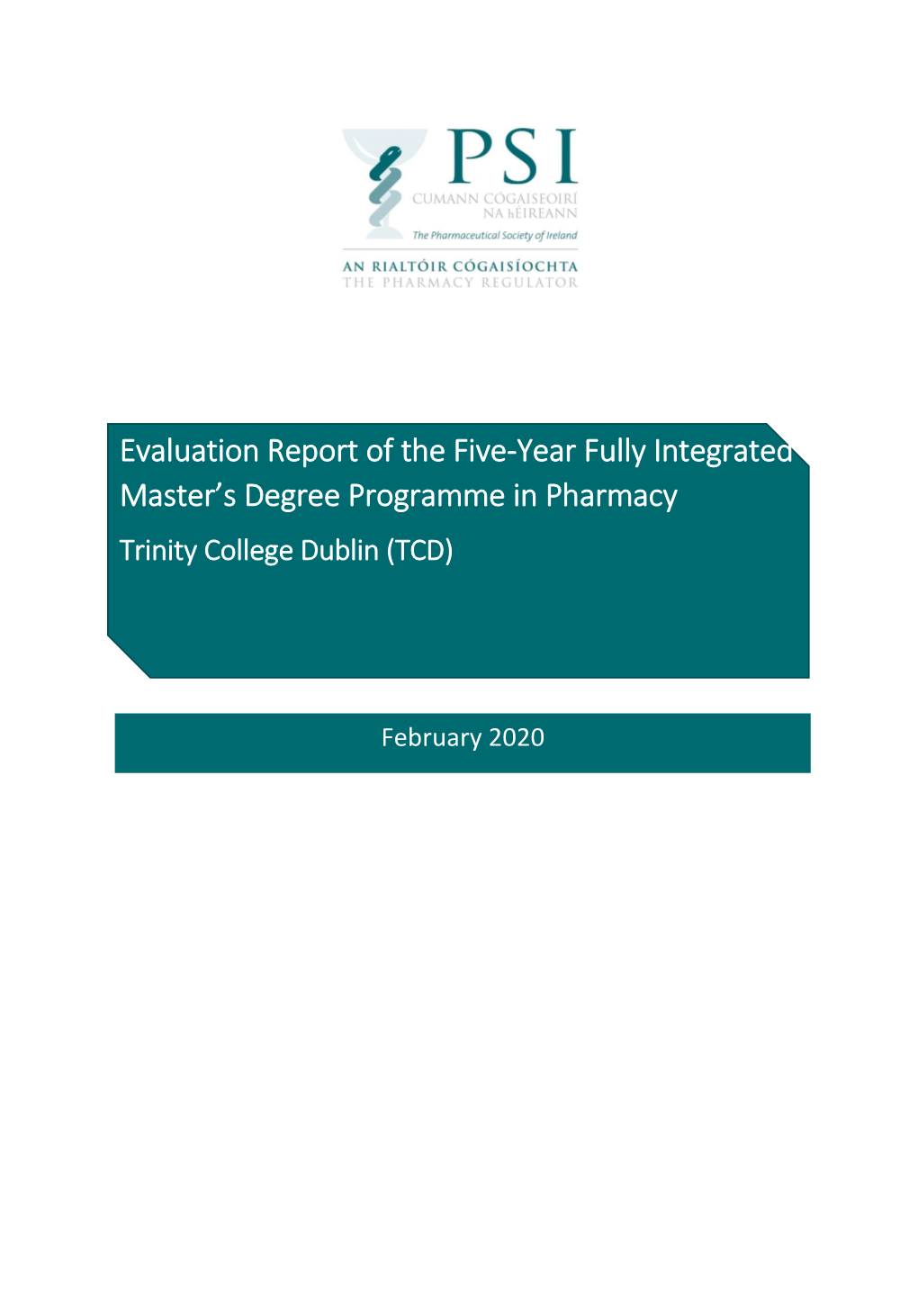 Evaluation Report of the Five-Year Fully Integrated Master's Degree