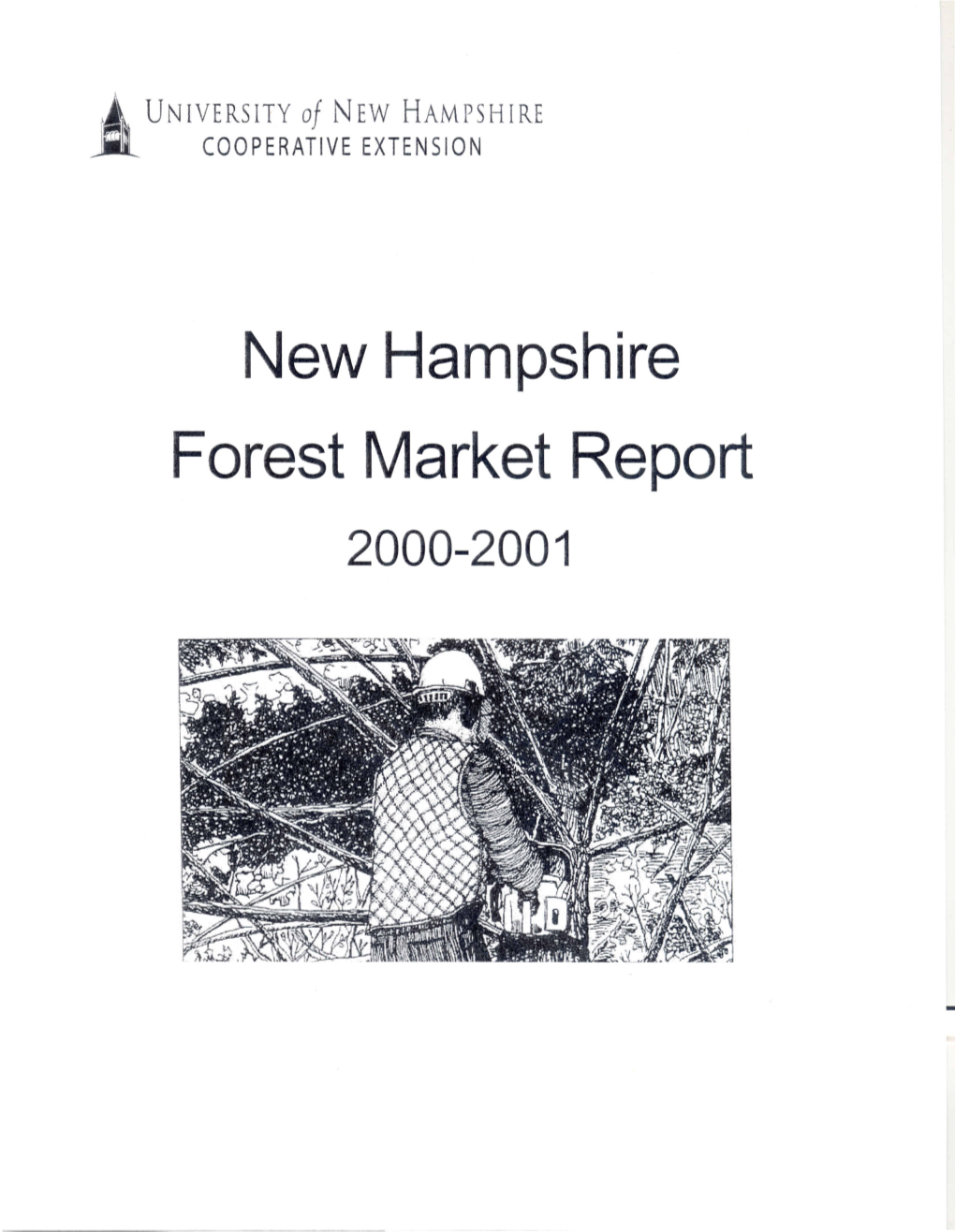 New Hampshire Forest Market Report 2000-2001 Contents