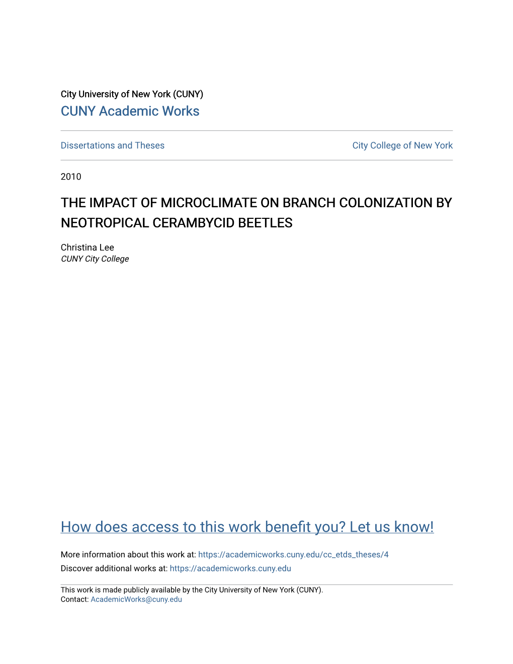 The Impact of Microclimate on Branch Colonization by Neotropical Cerambycid Beetles