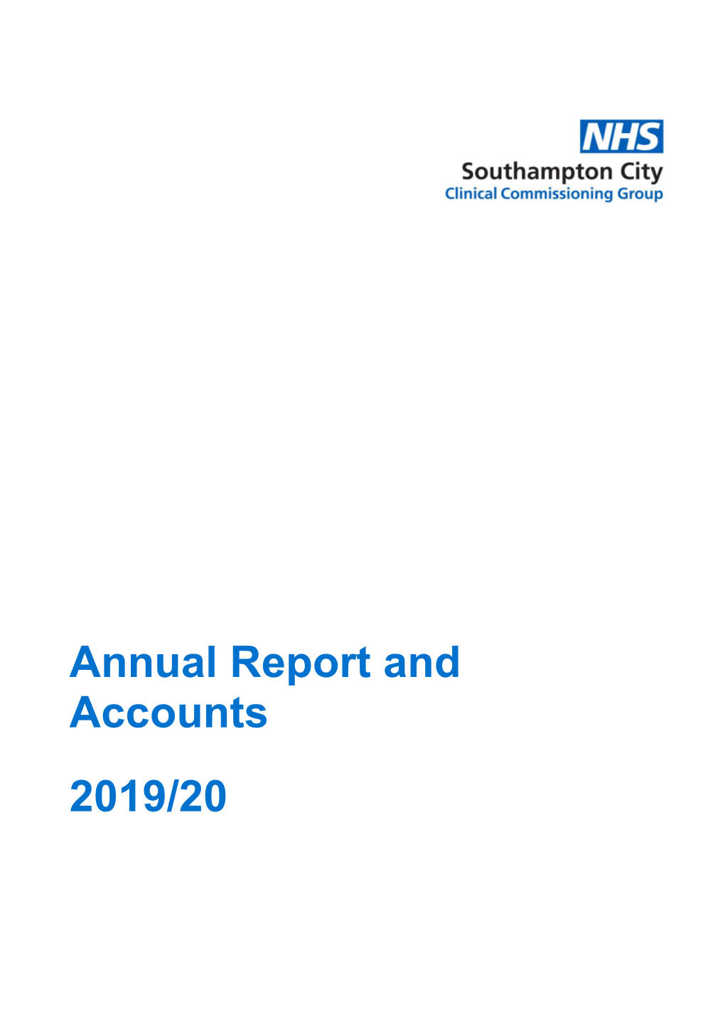 Annual Report and Accounts 2019/20 Statement from the CCG Chief Executive Officer