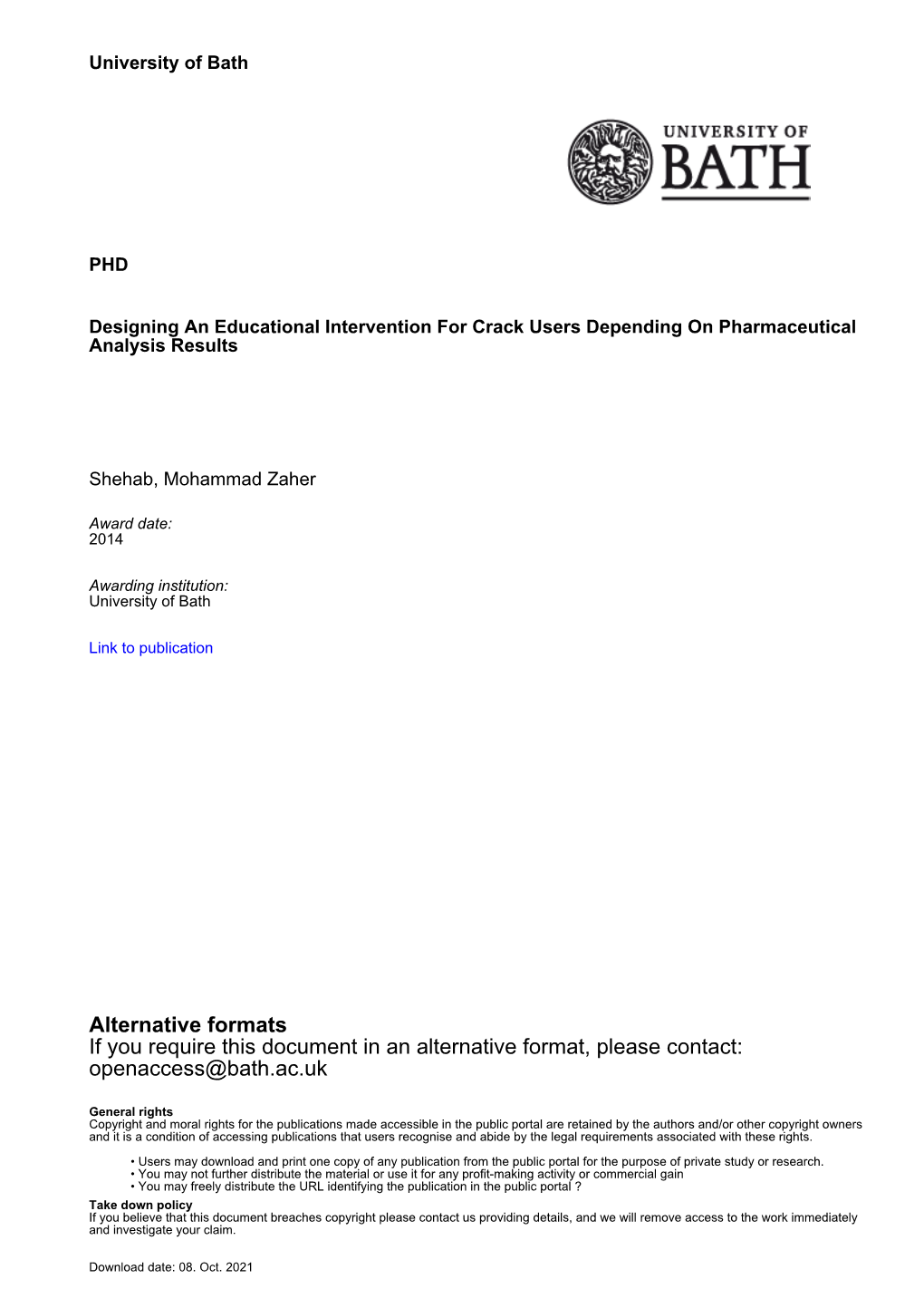 Thesis Submitted for the Degree of Doctor of Philosophy University of Bath Department of Pharmacy and Pharmacology 2014