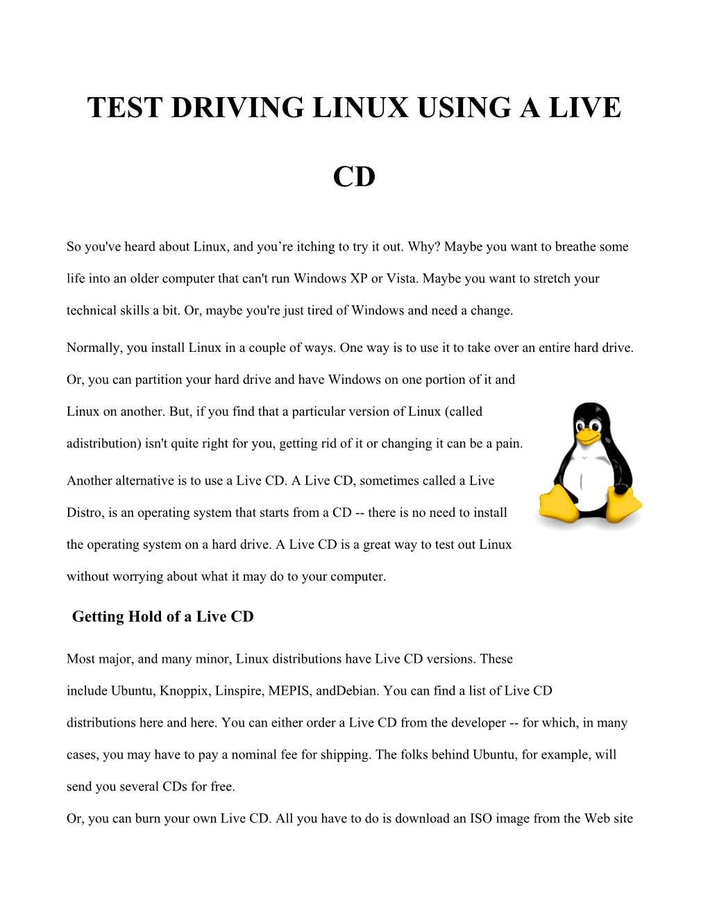 Test Driving Linux Using a Live Cd