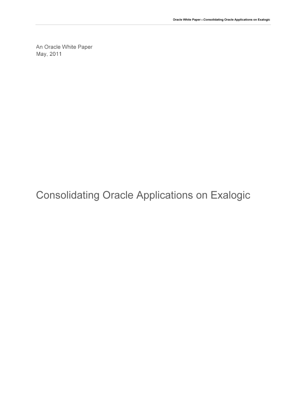 Consolidating Oracle Applications on Exalogic