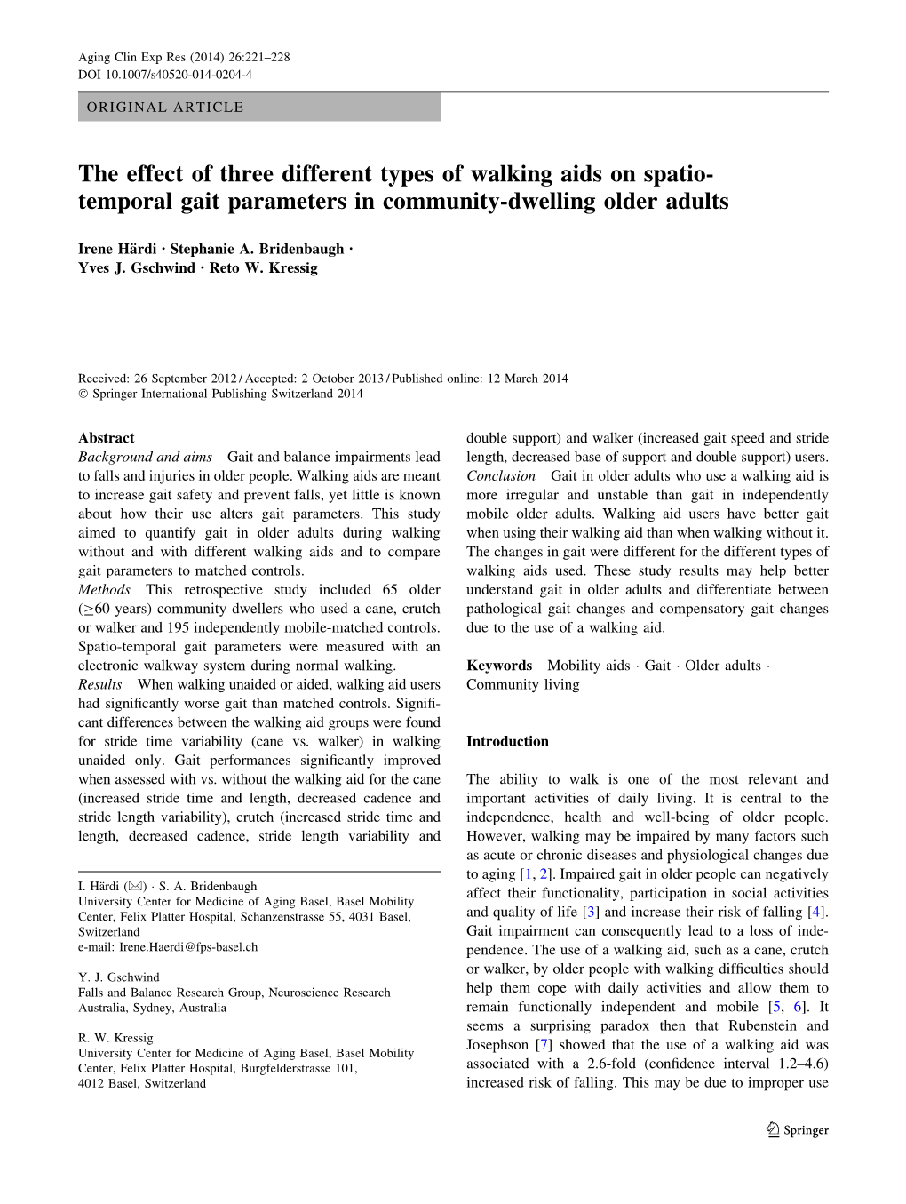 The Effect of Three Different Types of Walking Aids on Spatio- Temporal Gait Parameters in Community-Dwelling Older Adults