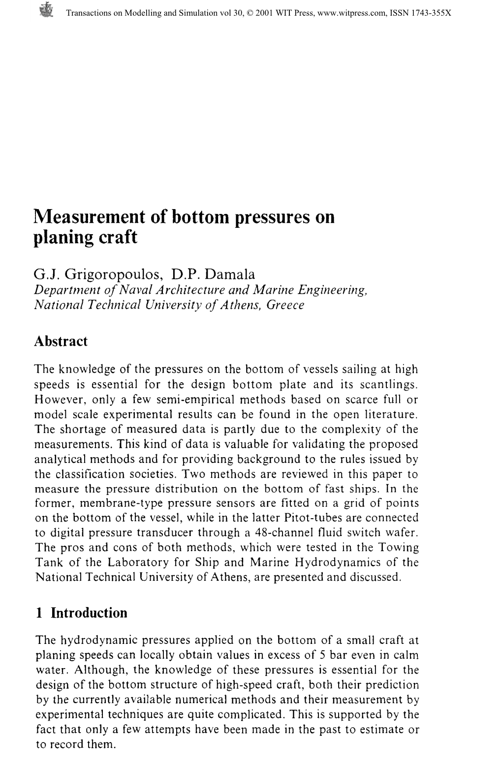 Measurement of Bottom Pressures on Planing Craft