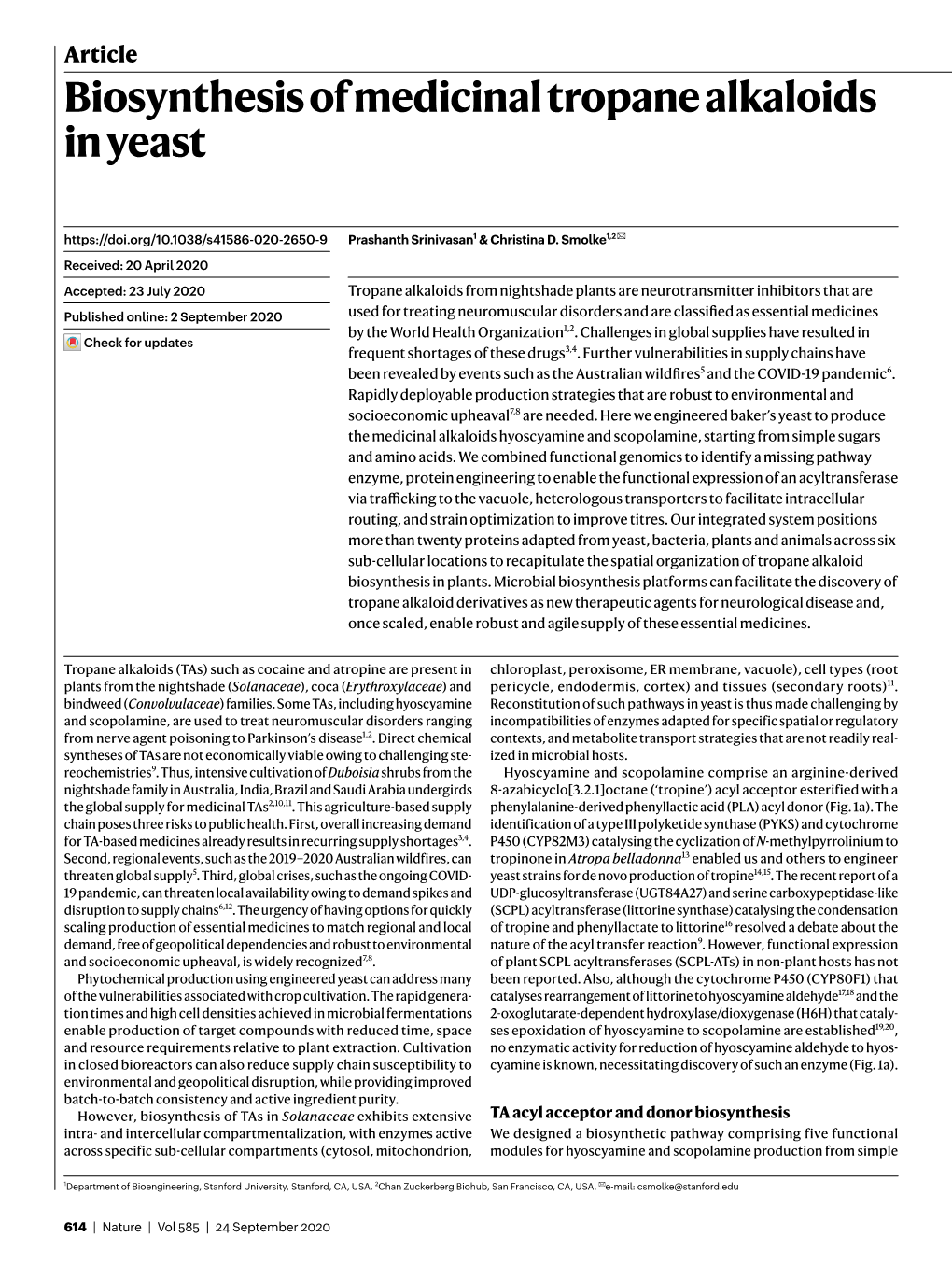 Biosynthesis of Medicinal Tropane Alkaloids in Yeast