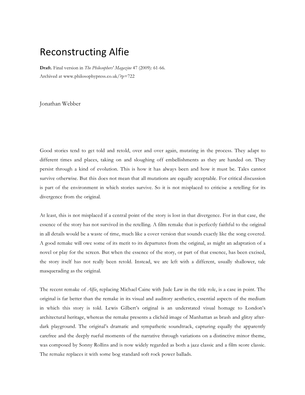 Reconstructing Alfie