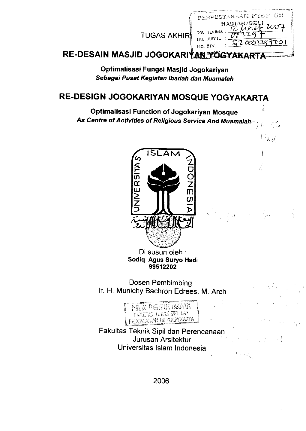 RE-DESAIN MASJID Jogokarit^Li^YW08?TA^= Optimalisasi Fungsi Masjid Jogokariyan Sebagai Pusat Kegiatan Ibadah Dan Muamalah