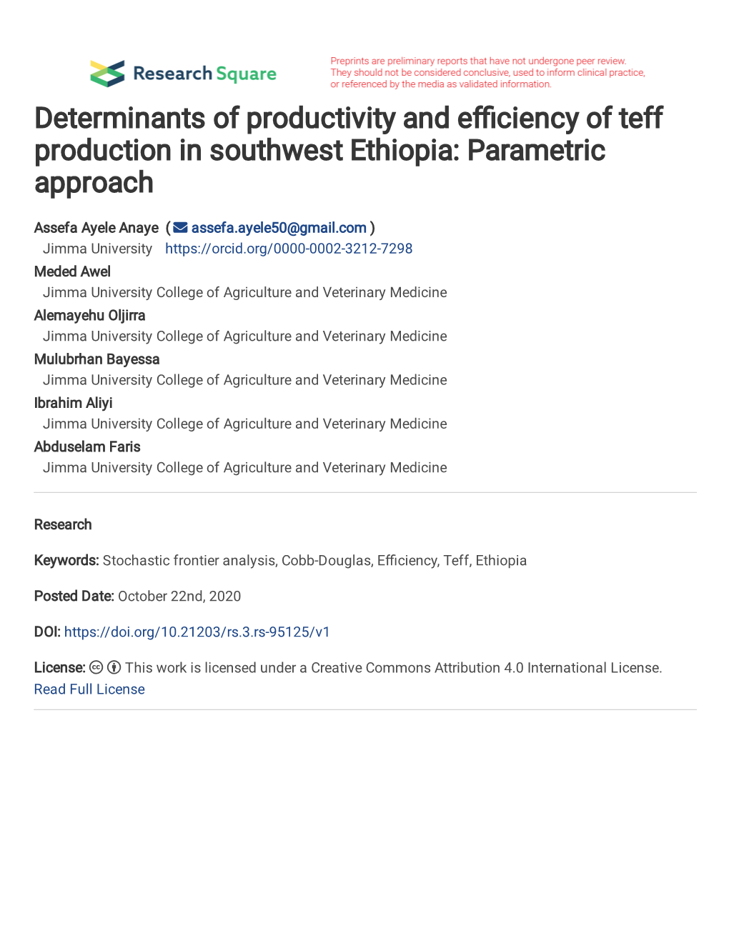 Determinants of Productivity and Efficiency of Teff Production in Southwest Ethiopia: Parametric Approach