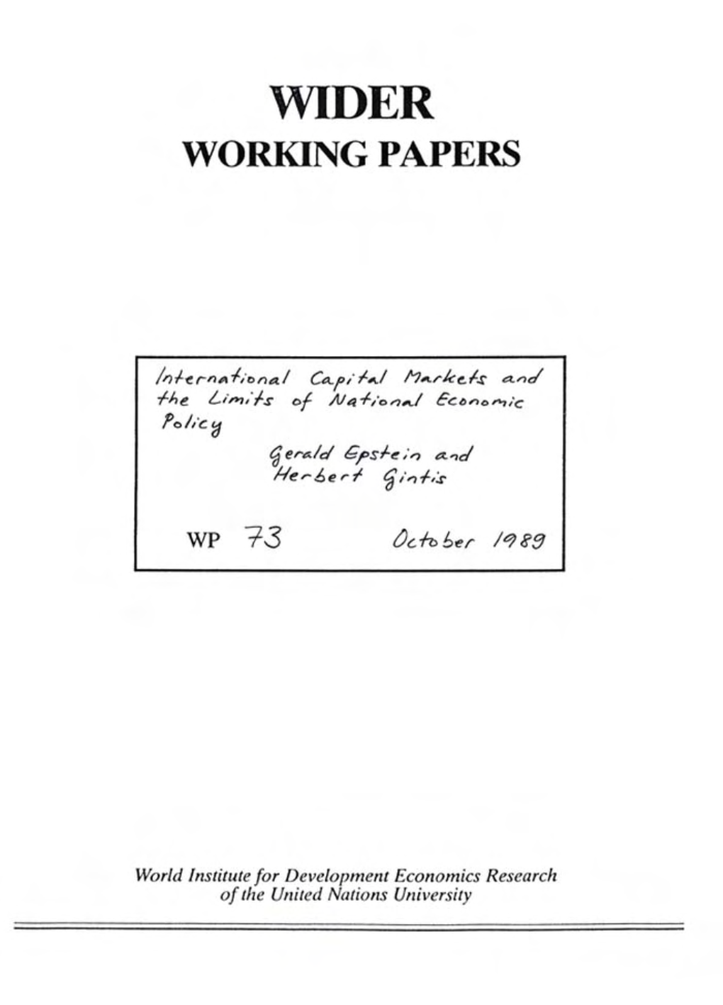 International Capital Markets and the Limits of National Economic Policy*