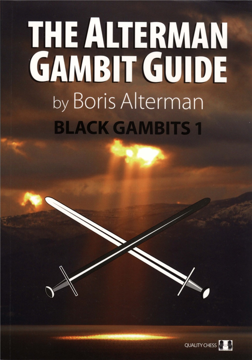 The Alterman Gambit Guide - Black Gambits 1