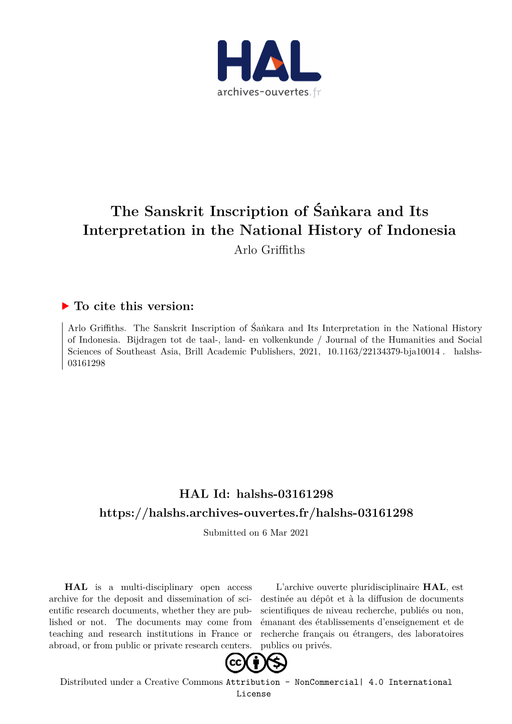 The Sanskrit Inscription of Śaṅkara and Its Interpretation in the National History of Indonesia Arlo Griﬀiths