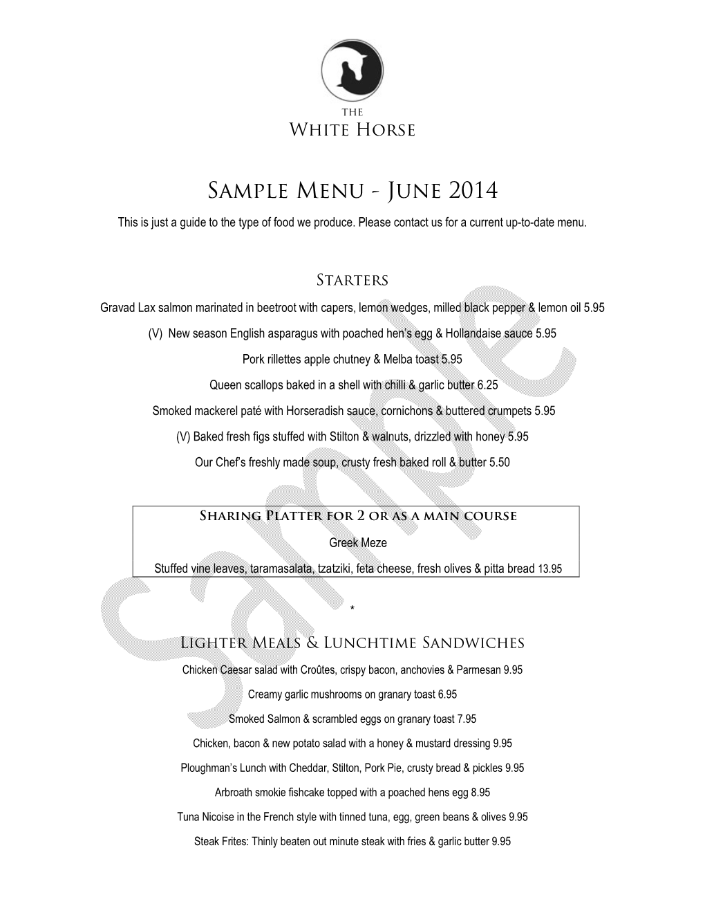 Sample Menu - June 2014 This Is Just a Guide to the Type of Food We Produce