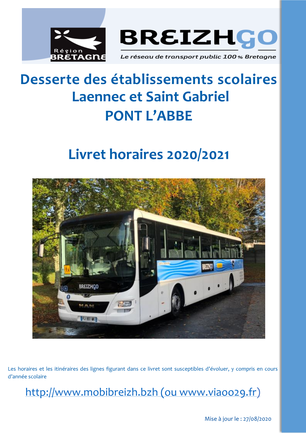 Desserte Des Établissements Scolaires Laennec Et Saint Gabriel PONT L’ABBE