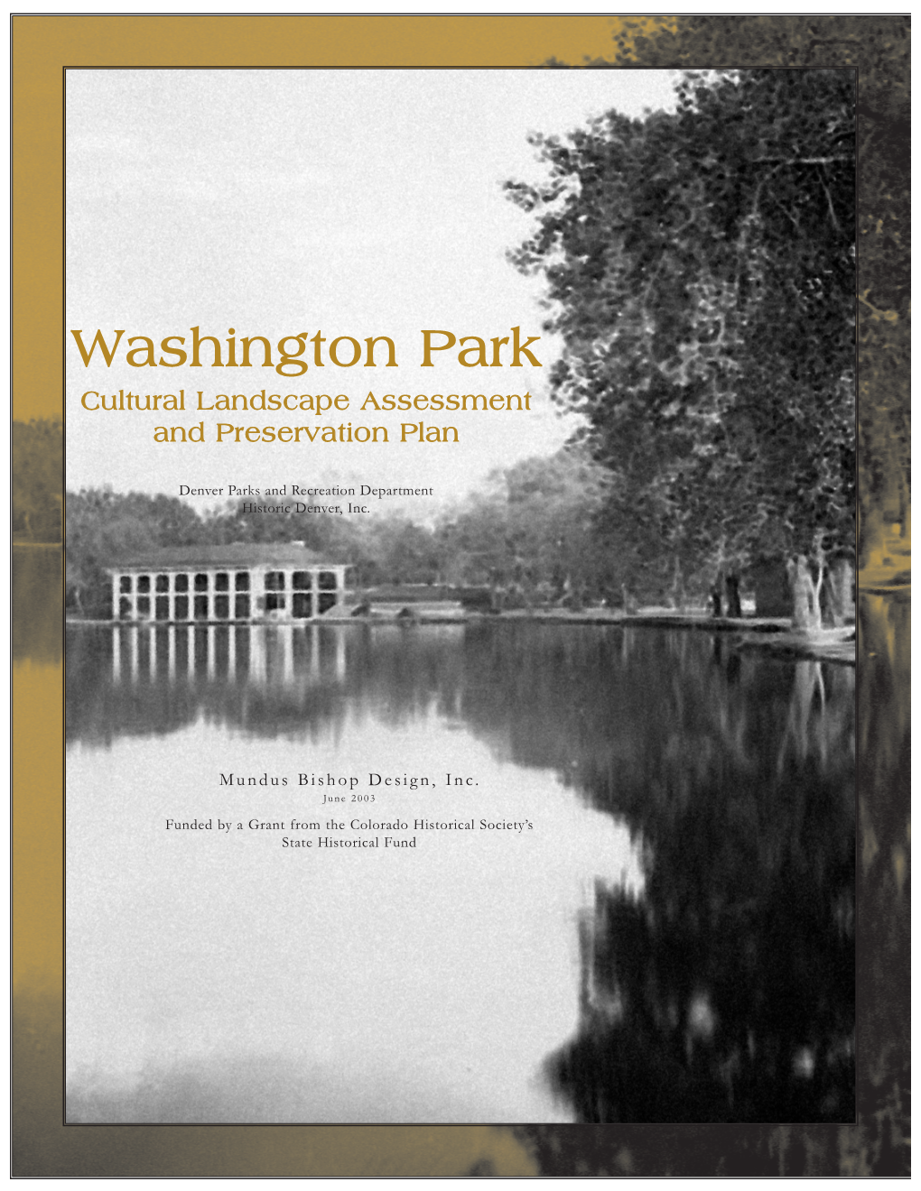 Washington Park Cultural Landscape Assessment and Preservation Plan