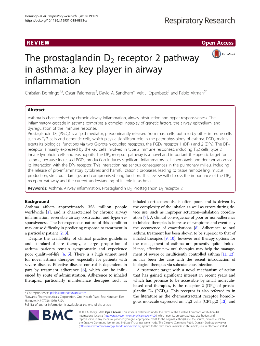 The Prostaglandin D2 Receptor 2 Pathway in Asthma: a Key Player in Airway Inflammation Christian Domingo1,2, Oscar Palomares3, David A