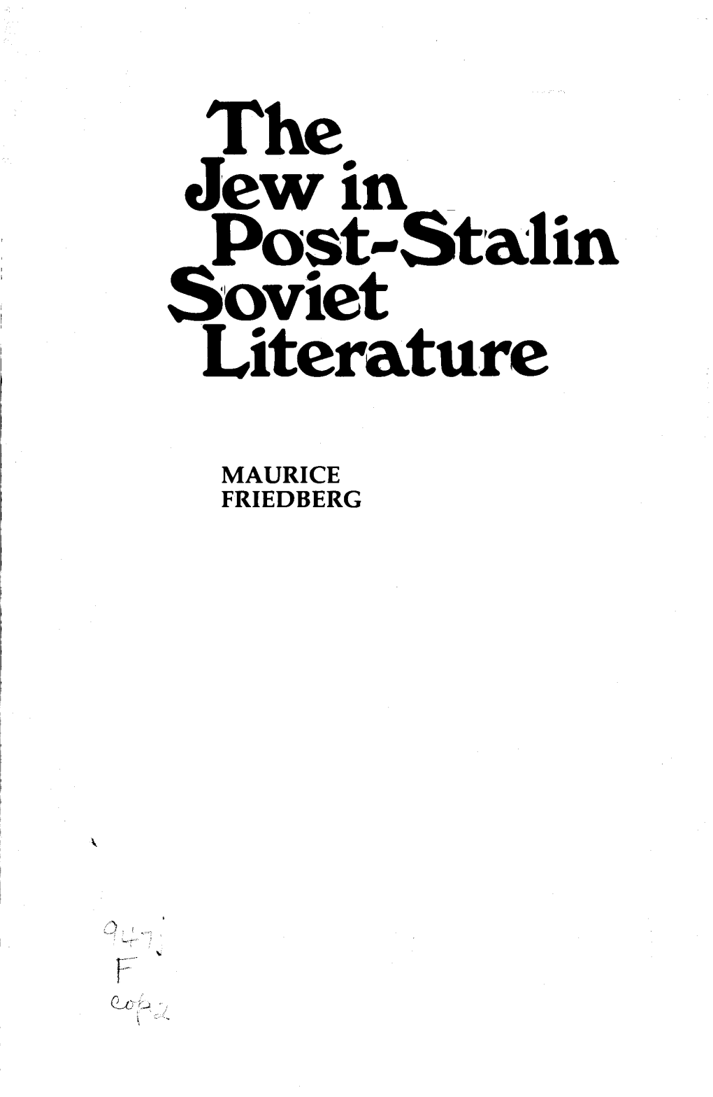 The Jew in Post-Stalin Soviet Literature