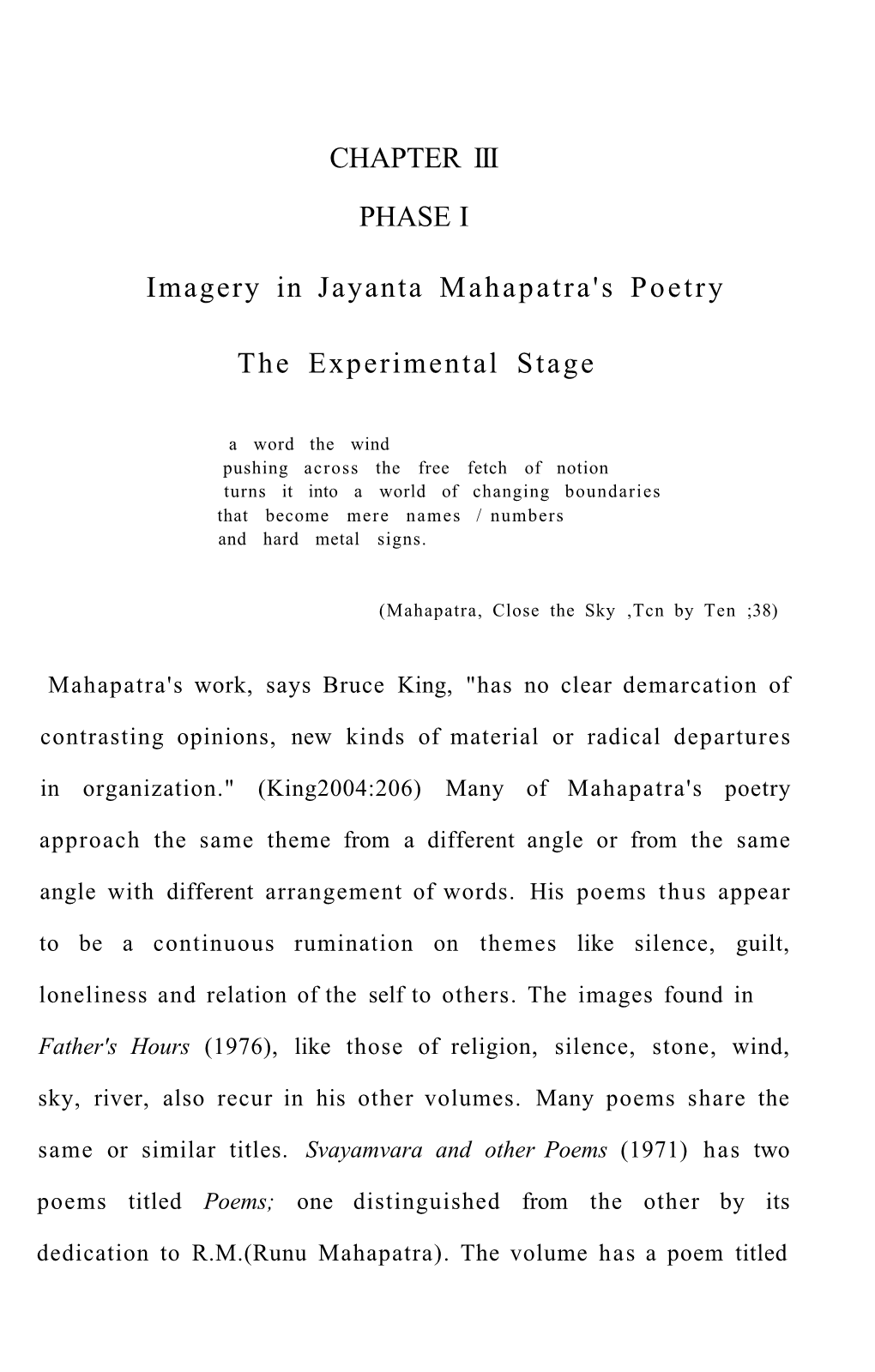 CHAPTER III PHASE I Imagery in Jayanta Mahapatra's Poetry The
