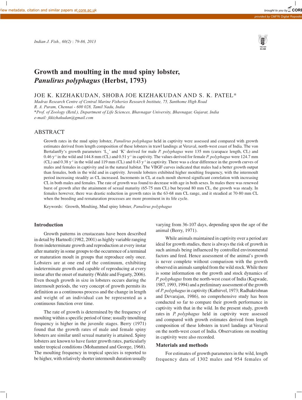 Growth and Moulting in the Mud Spiny Lobster, Panulirus Polyphagus (Herbst, 1793)