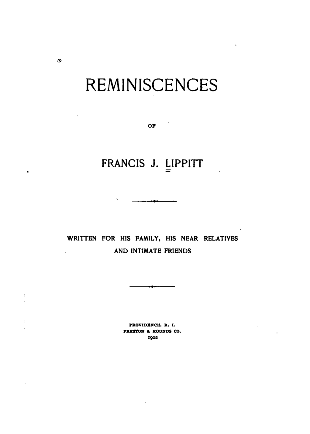 Reminiscences of Francis J. Lippitt