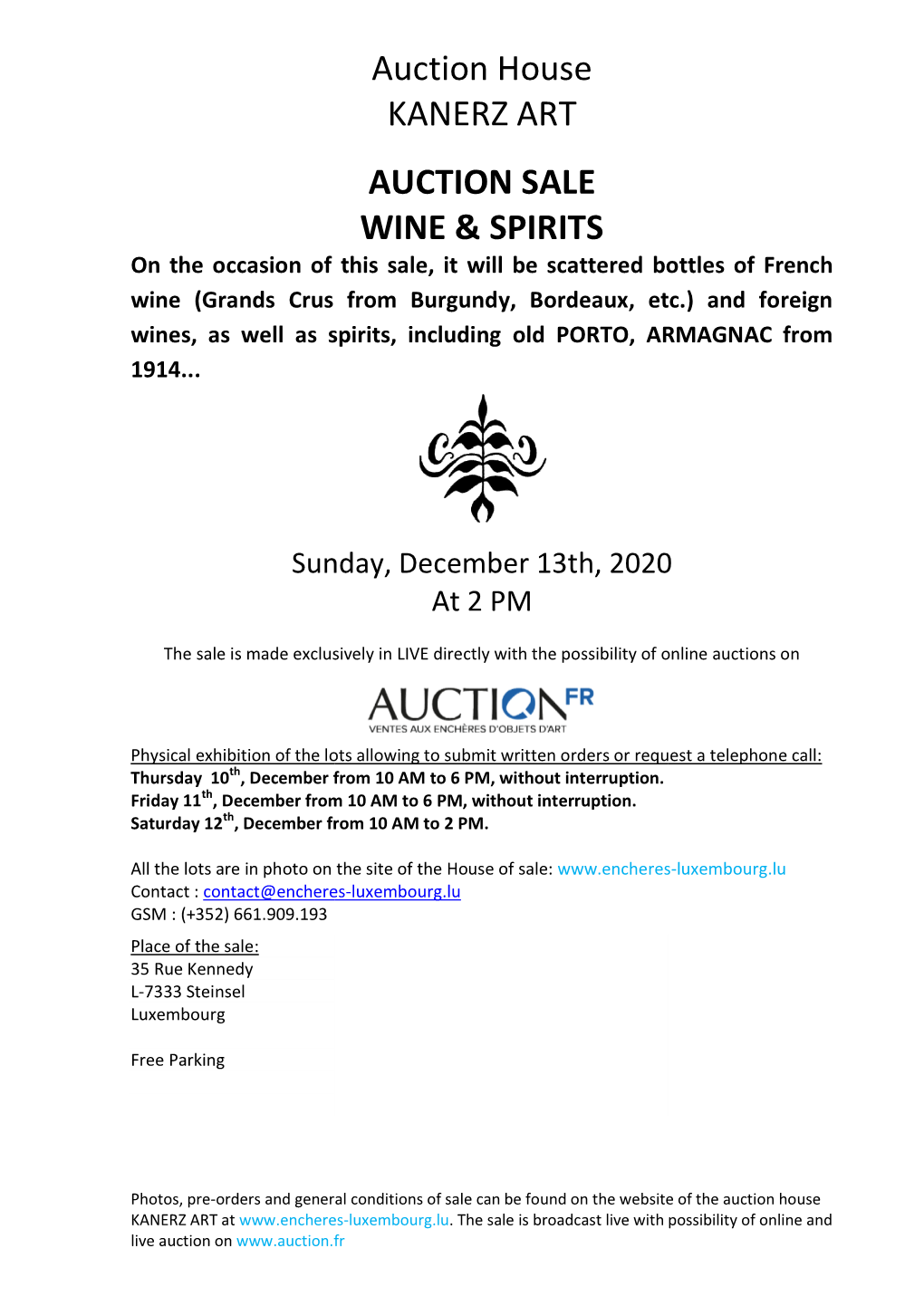 Auction House KANERZ ART AUCTION SALE WINE & SPIRITS