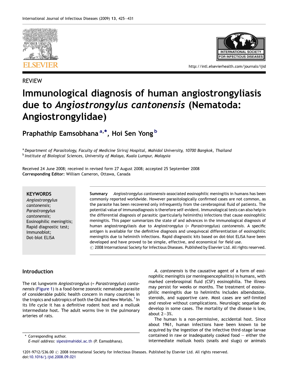 Immunological Diagnosis of Human Angiostrongyliasis Due to Angiostrongylus Cantonensis (Nematoda: Angiostrongylidae)