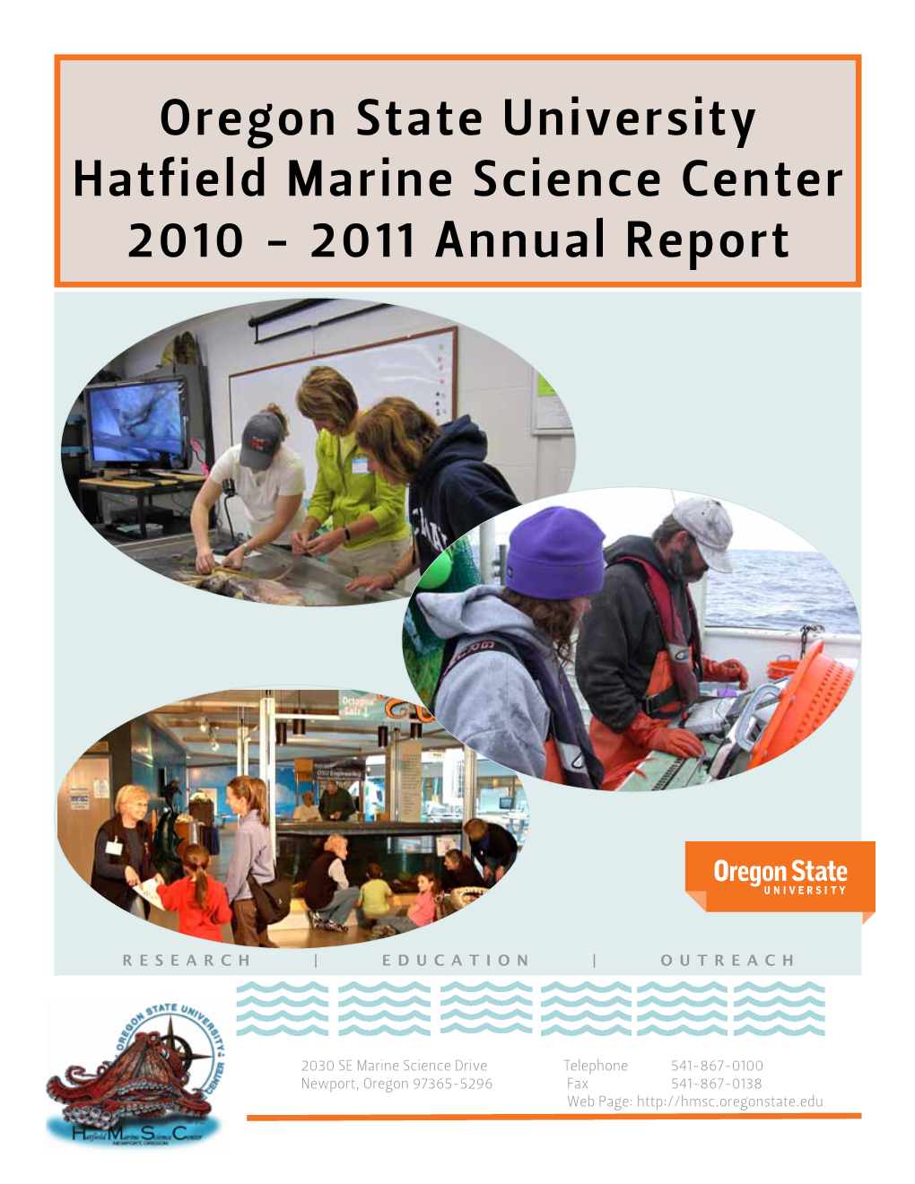 Oregon State University Hatfield Marine Science Center 2010 - 2011 Annual Report