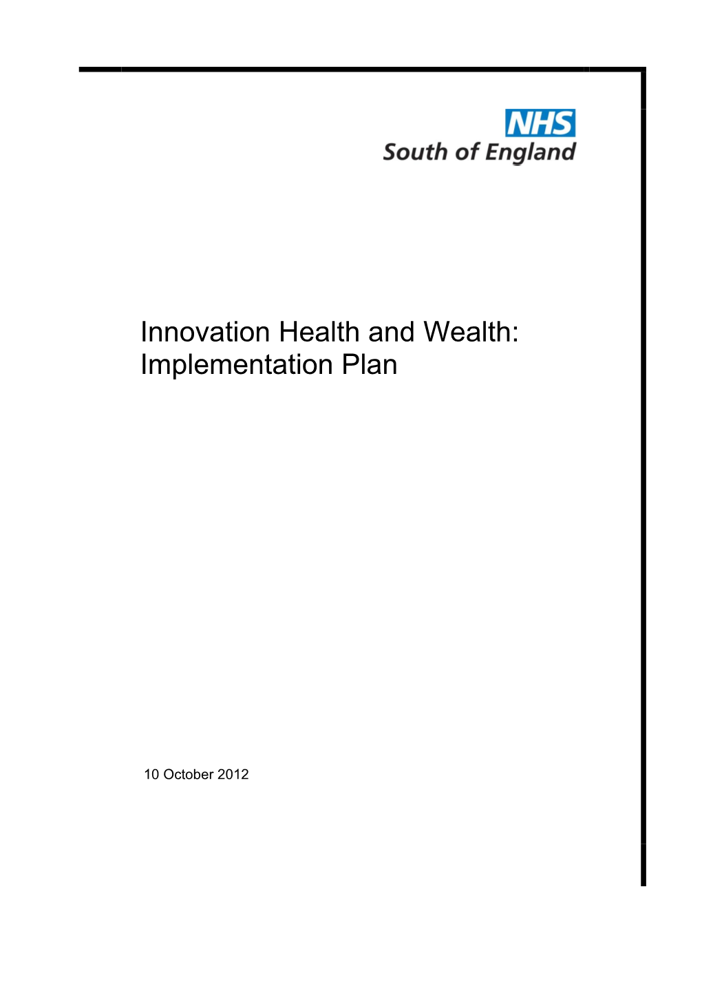 Innovation Health and Wealth