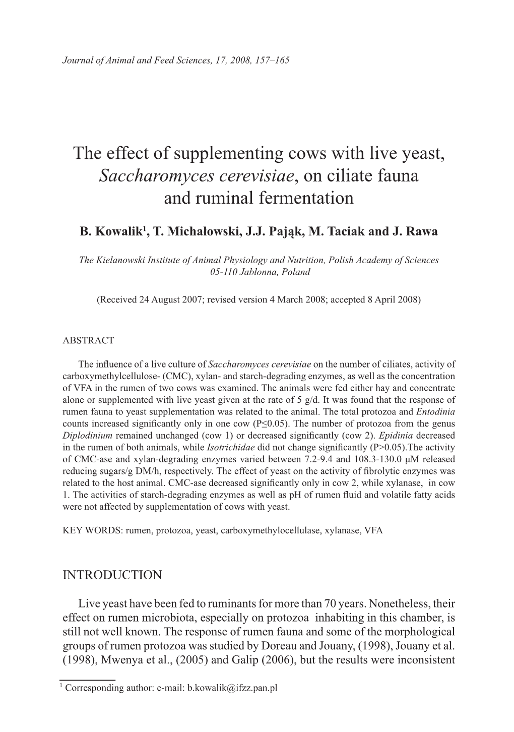 The Effect of Supplementing Cows with Live Yeast, Saccharomyces Cerevisiae, on Ciliate Fauna and Ruminal Fermentation