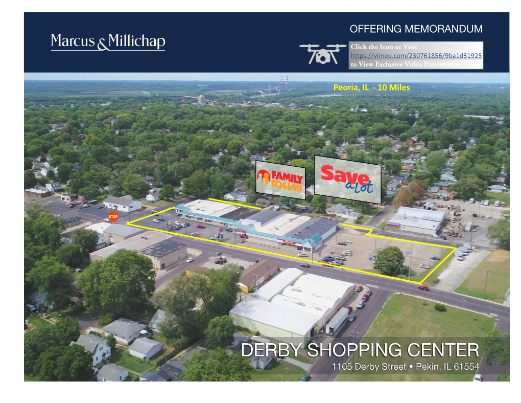 DERBY SHOPPING CENTER 1105 Derby Street • Pekin, IL 61554 NON - ENDORSEMENT and DISCLAIMER NOTICE