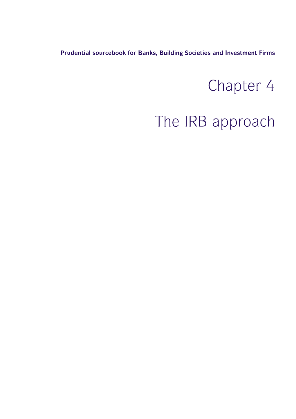 Chapter 4 the IRB Approach