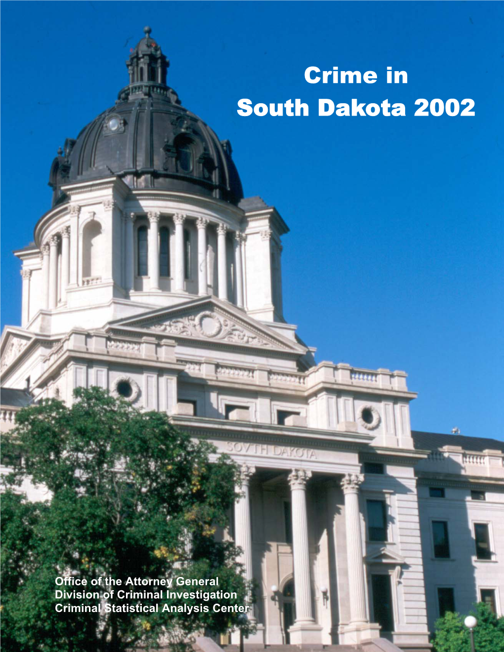 2002 Crime in South Dakota