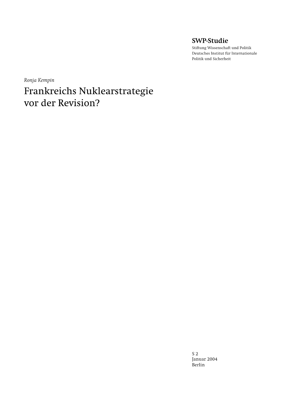 Frankreichs Nuklearstrategie Vor Der Revision?