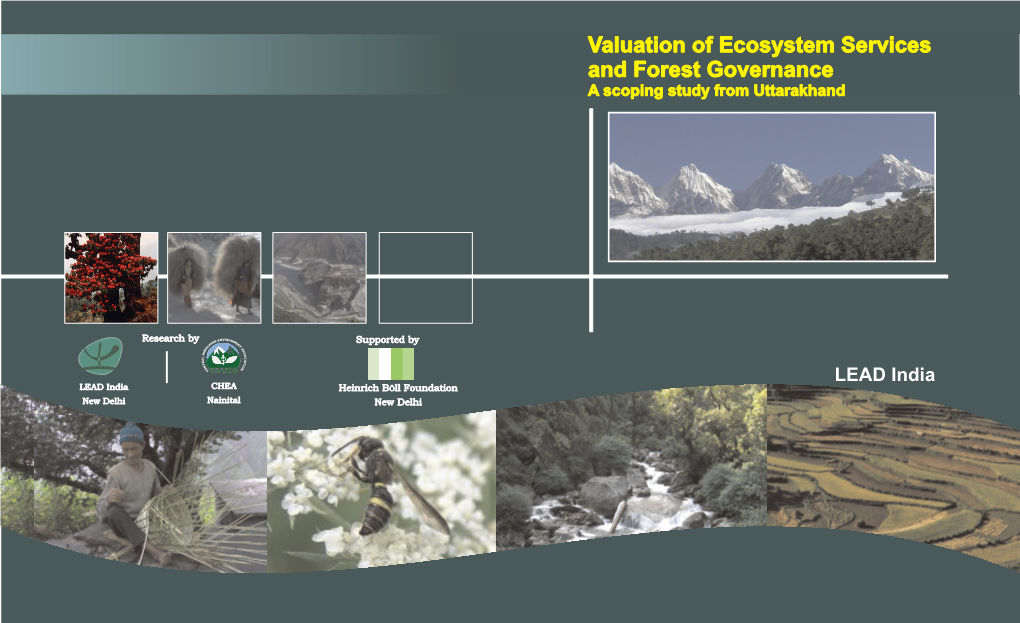 Valuation of Ecosystem Services and Forest Governance a Scoping Study from Uttarakhand