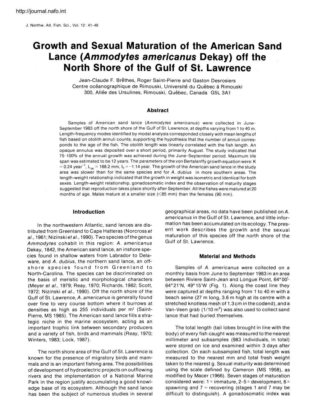 Growth and Sexual Maturation of the American Sand Lance (Ammodytes Americanus Dekay) Off the North Shore of the Gulf of St