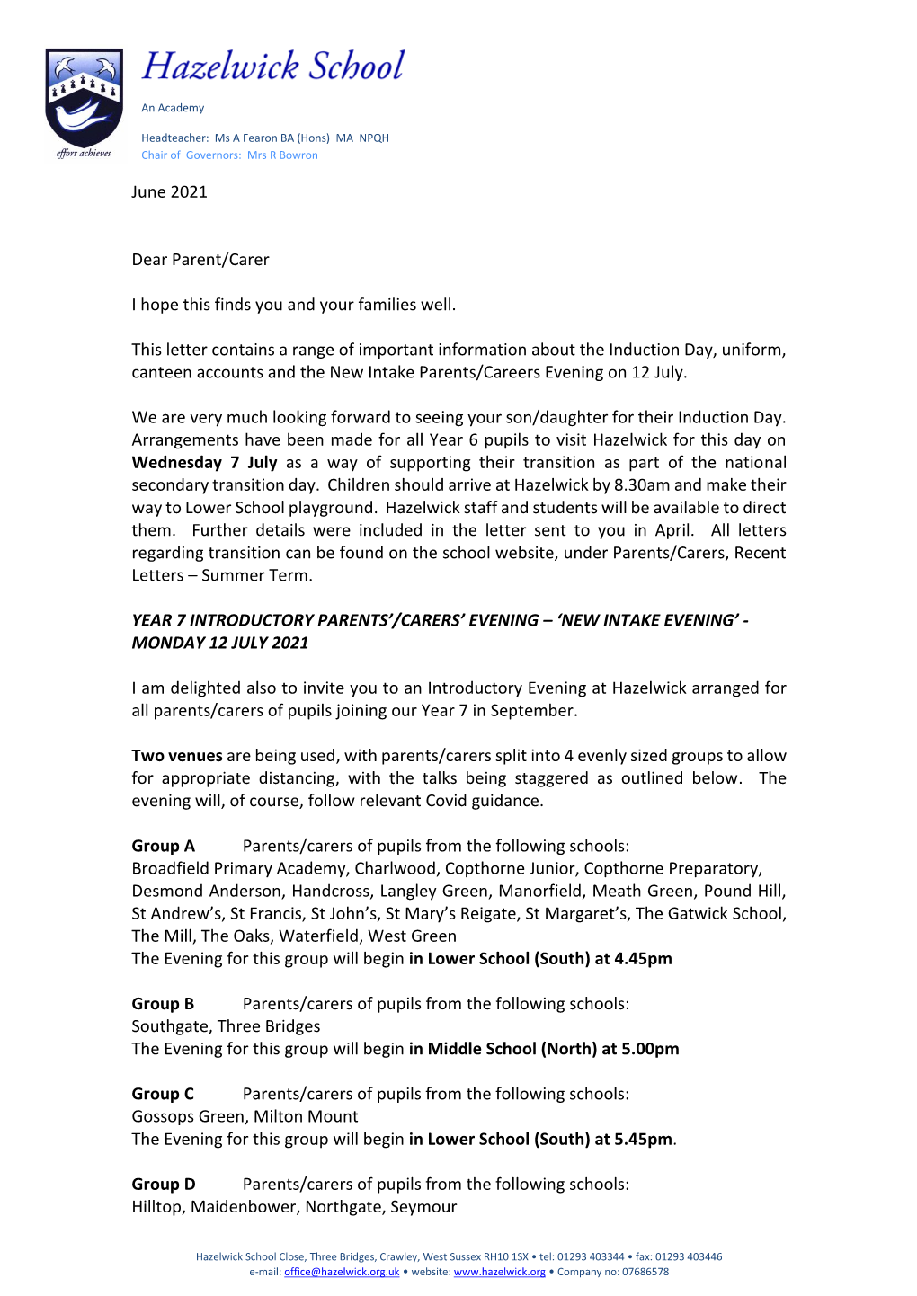 June 2021 Dear Parent/Carer I Hope This Finds You and Your Families Well. This Letter Contains a Range of Important Information