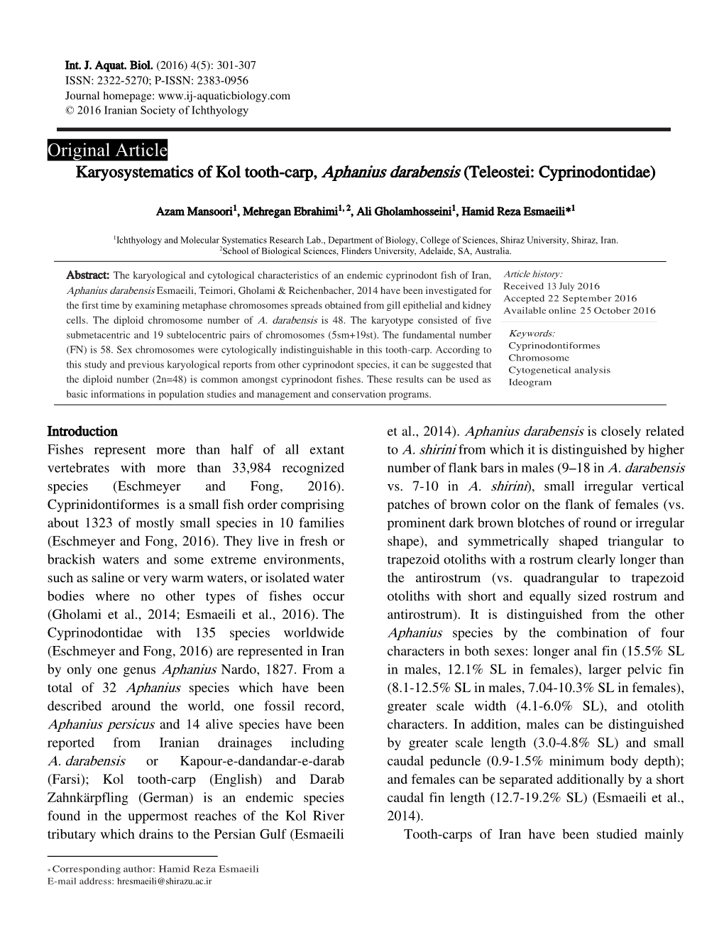 Original Article Karyosystematics of Kol Tooth-Carp, Aphanius Darabensis (Teleostei: Cyprinodontidae)