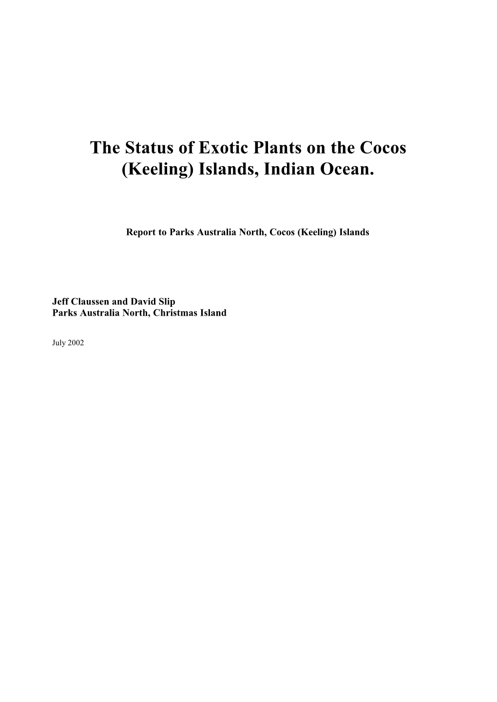 The Status of Exotic Plants on the Cocos (Keeling) Islands, Indian Ocean