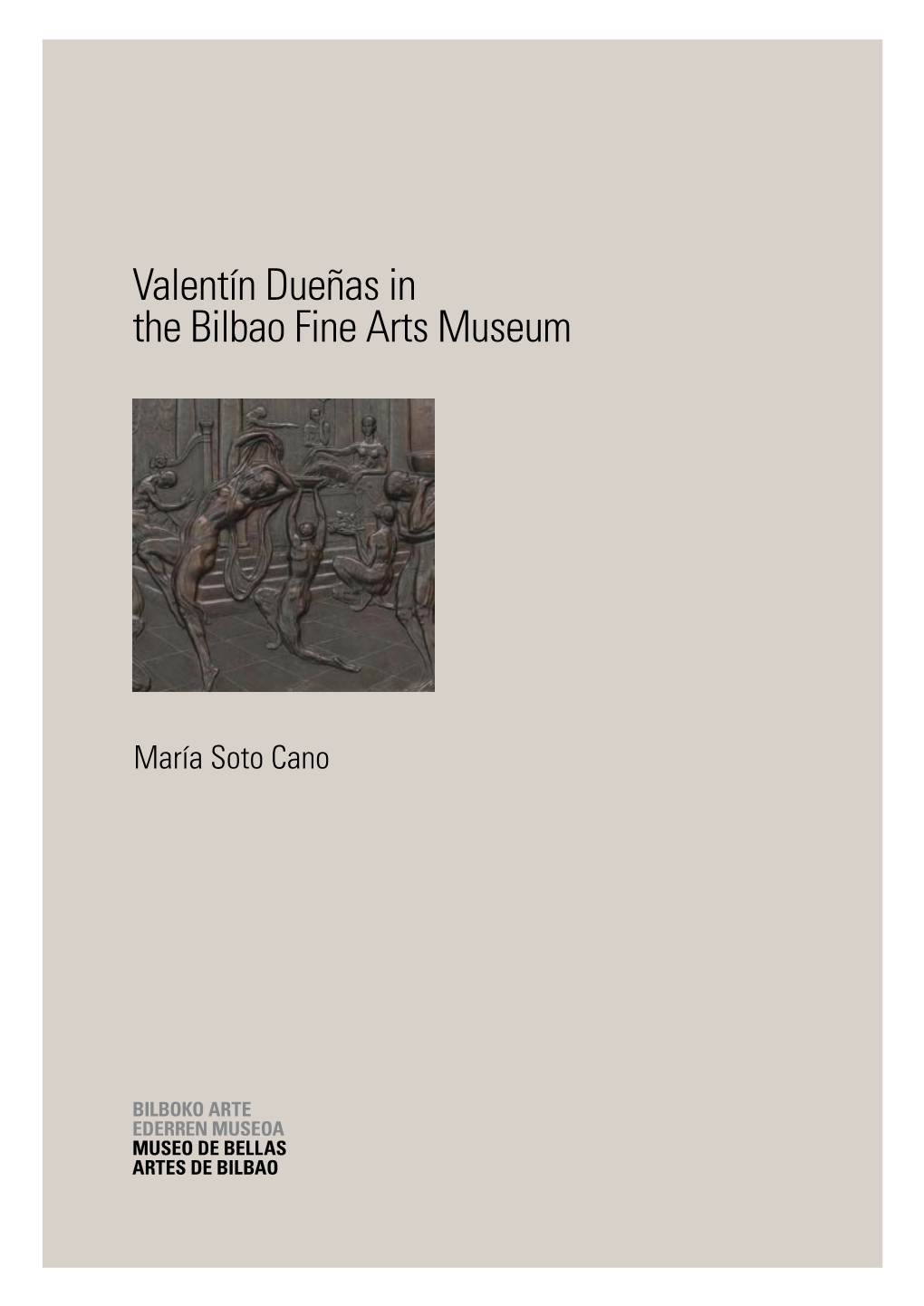 Valentín Dueñas in the Bilbao Fine Arts Museum