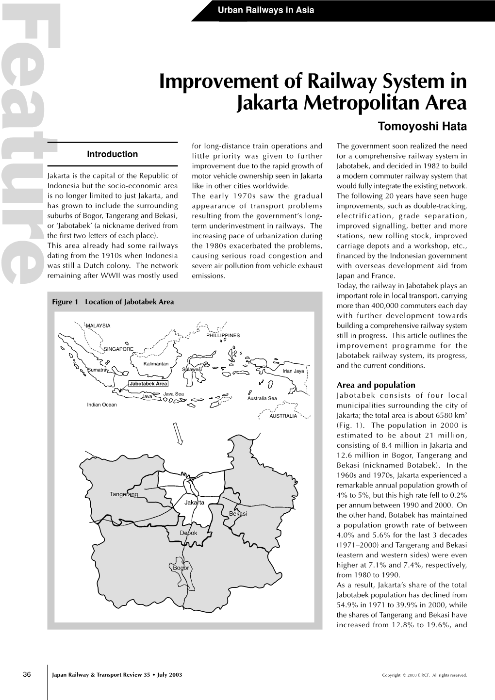 Improvement of Railway System in Jakarta Metropolitan Area Tomoyoshi Hata