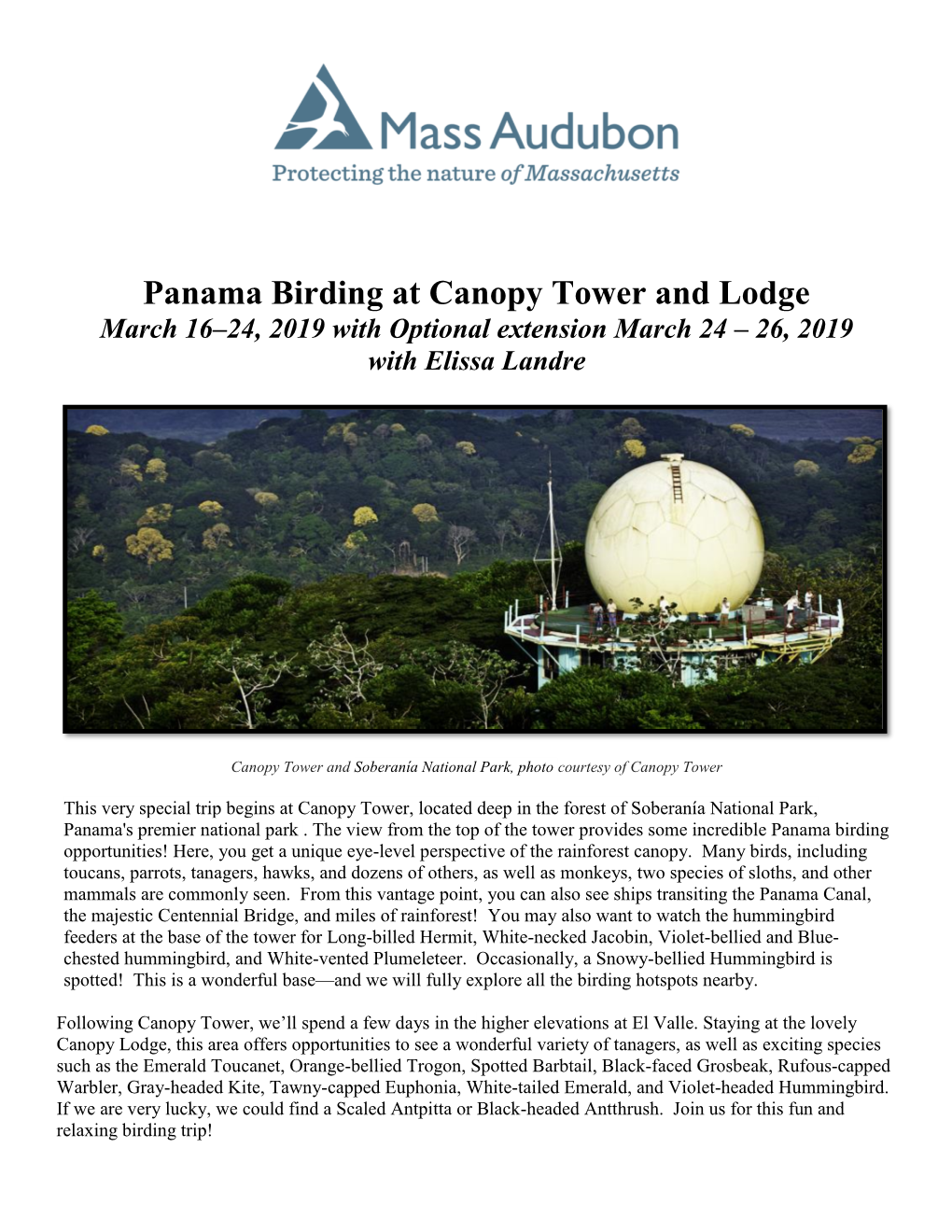 Panama Birding at Canopy Tower and Lodge March 16–24, 2019 with Optional Extension March 24 – 26, 2019 with Elissa Landre