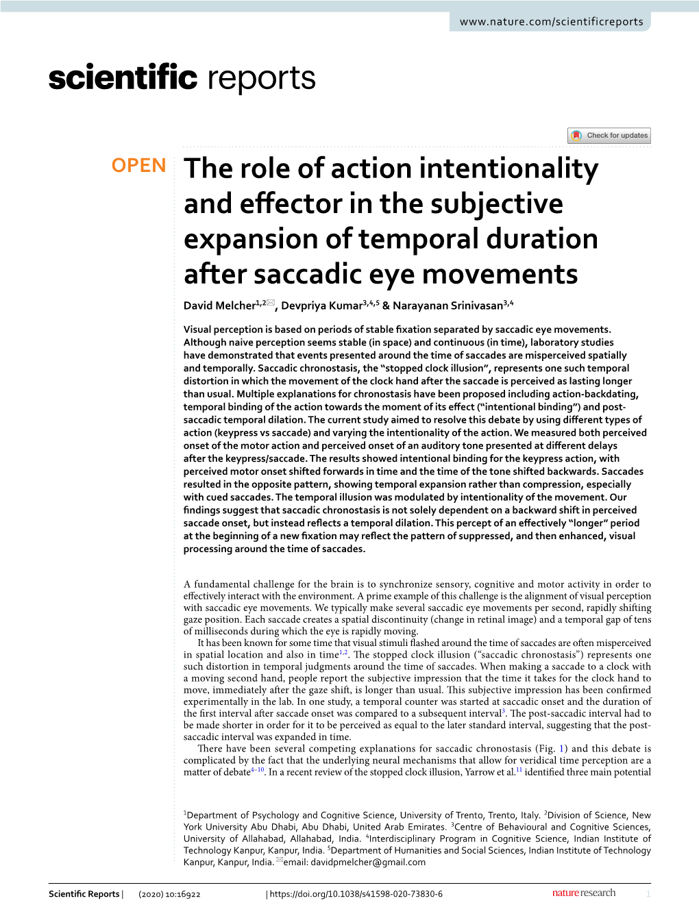 The Role of Action Intentionality and Effector in the Subjective Expansion