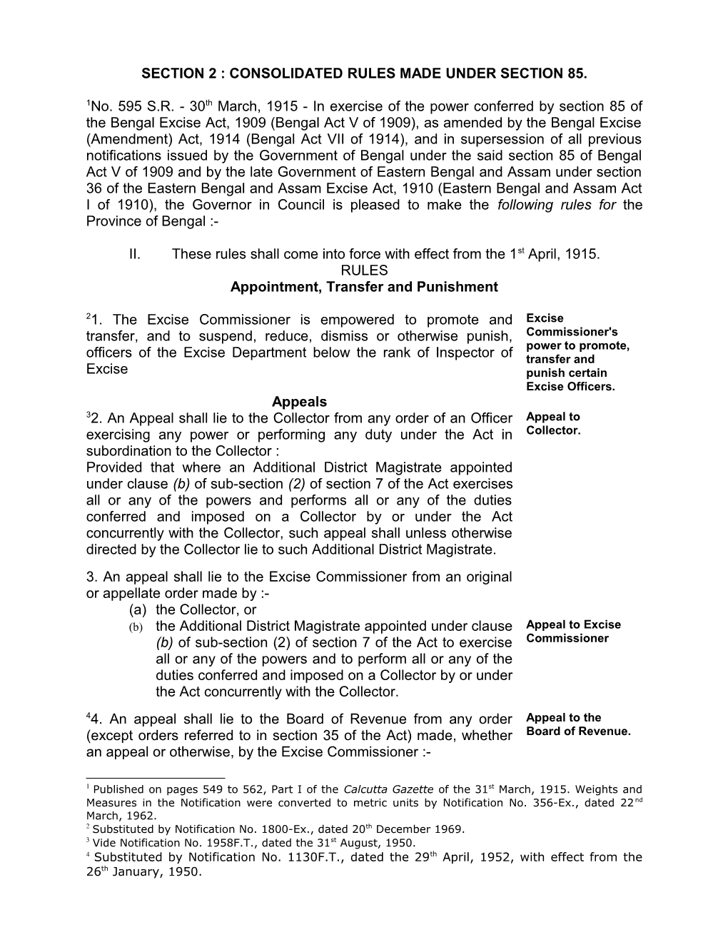 Section 2 : Consolidated Rules Made Under Section 85