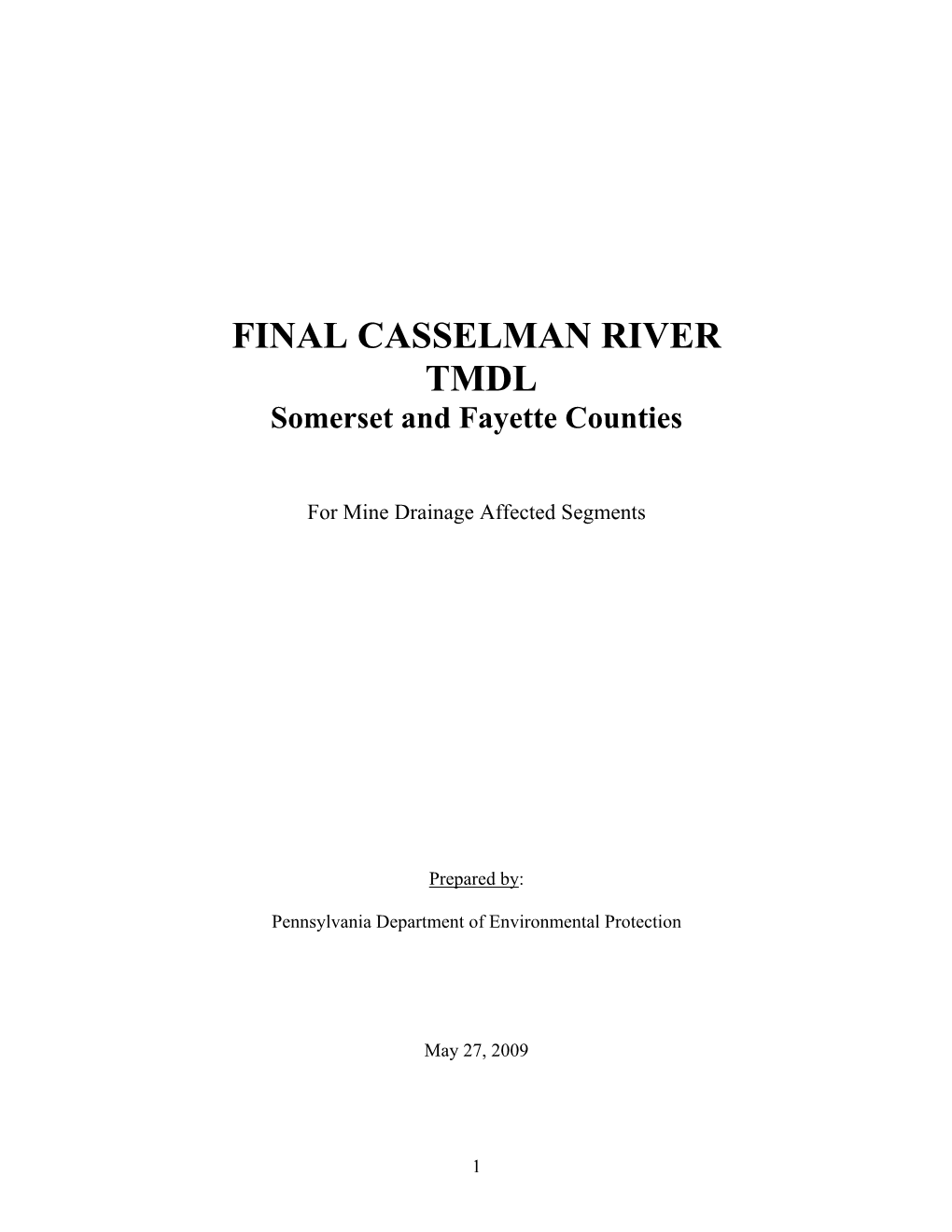 FINAL CASSELMAN RIVER TMDL Somerset and Fayette Counties