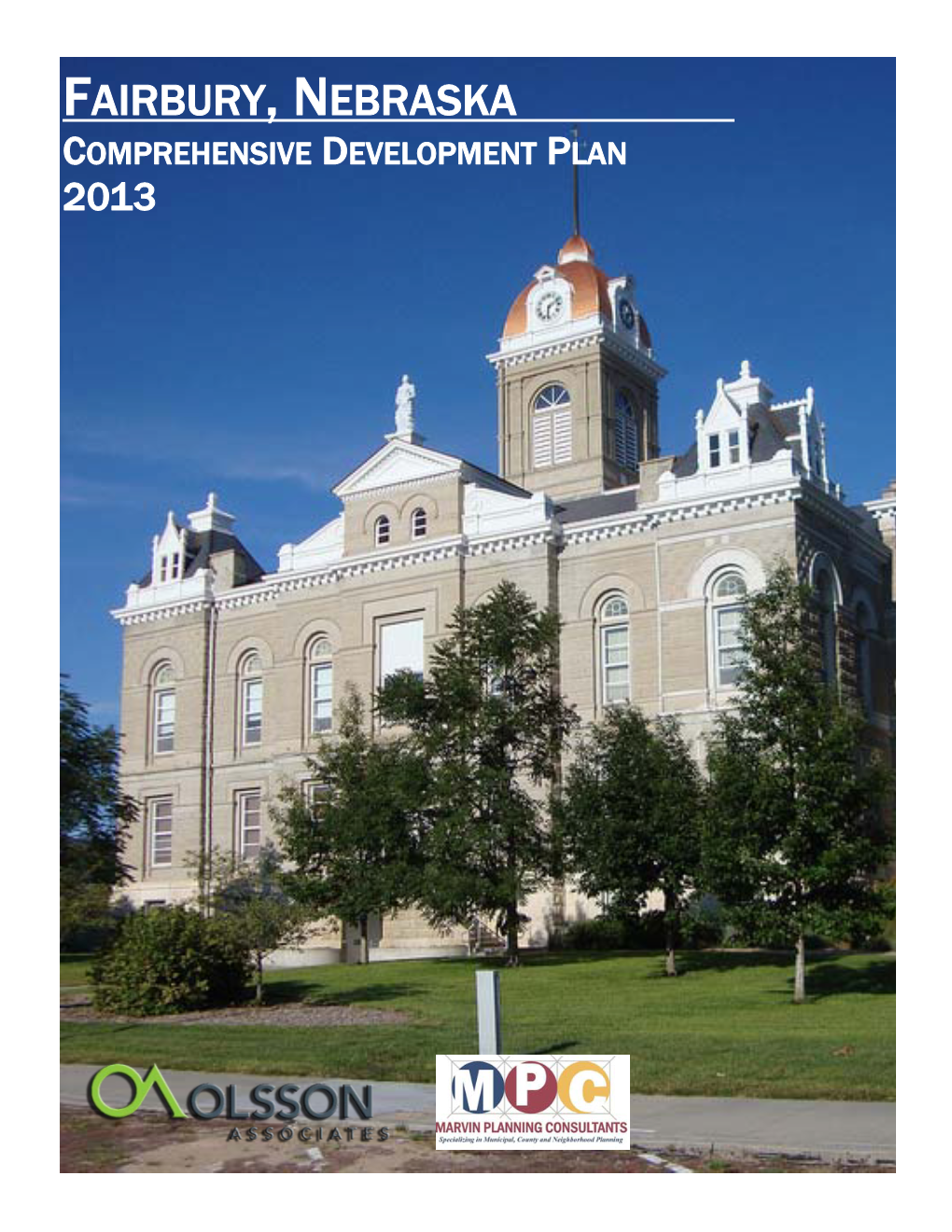 Fairbury, Nebraska Comprehensive Development Plan 2013