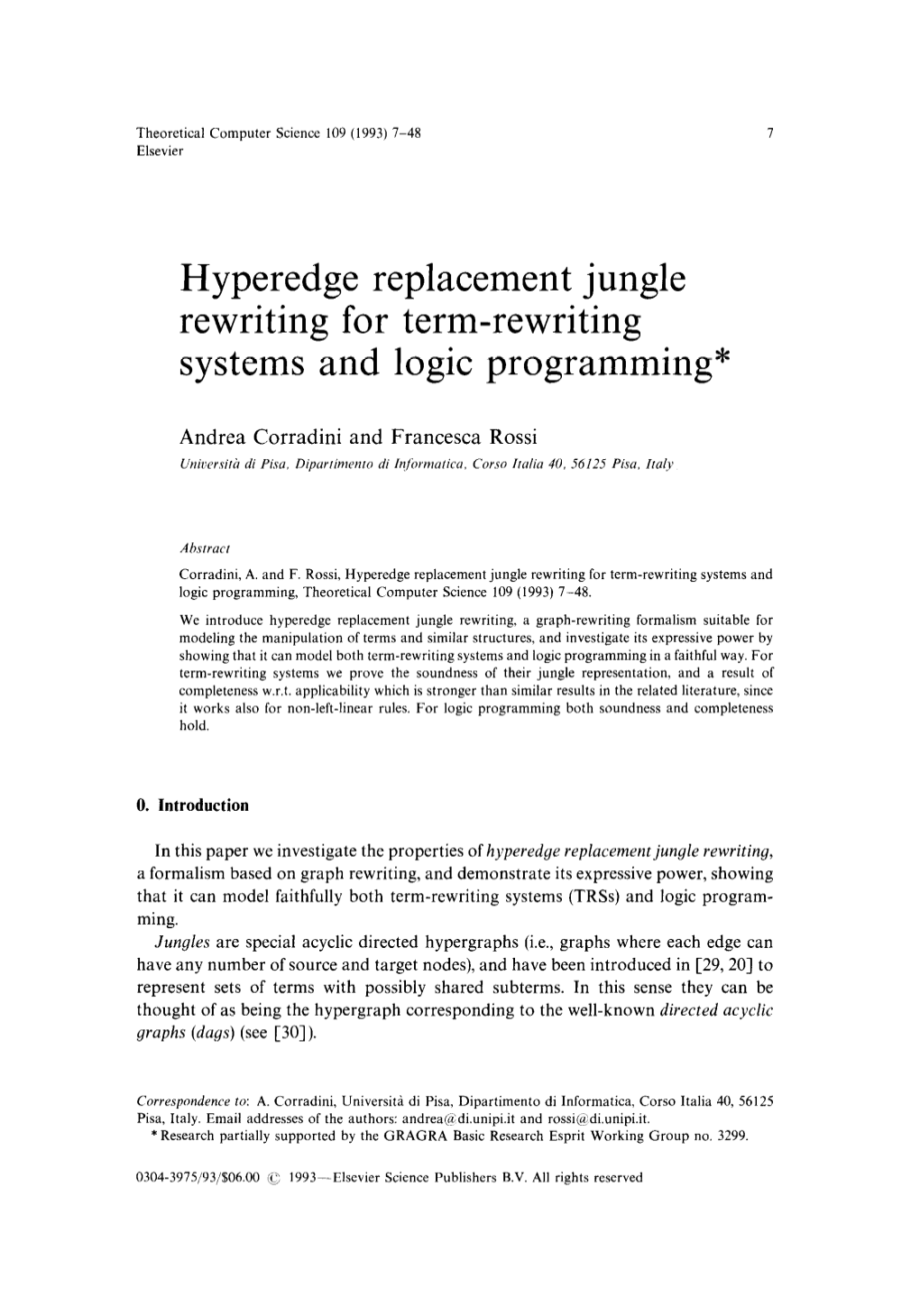 Hyperedge Replacement Jungle Rewriting for Term-Rewriting Systems and Logic Programming*